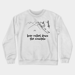 boar rushes down the mountain Crewneck Sweatshirt